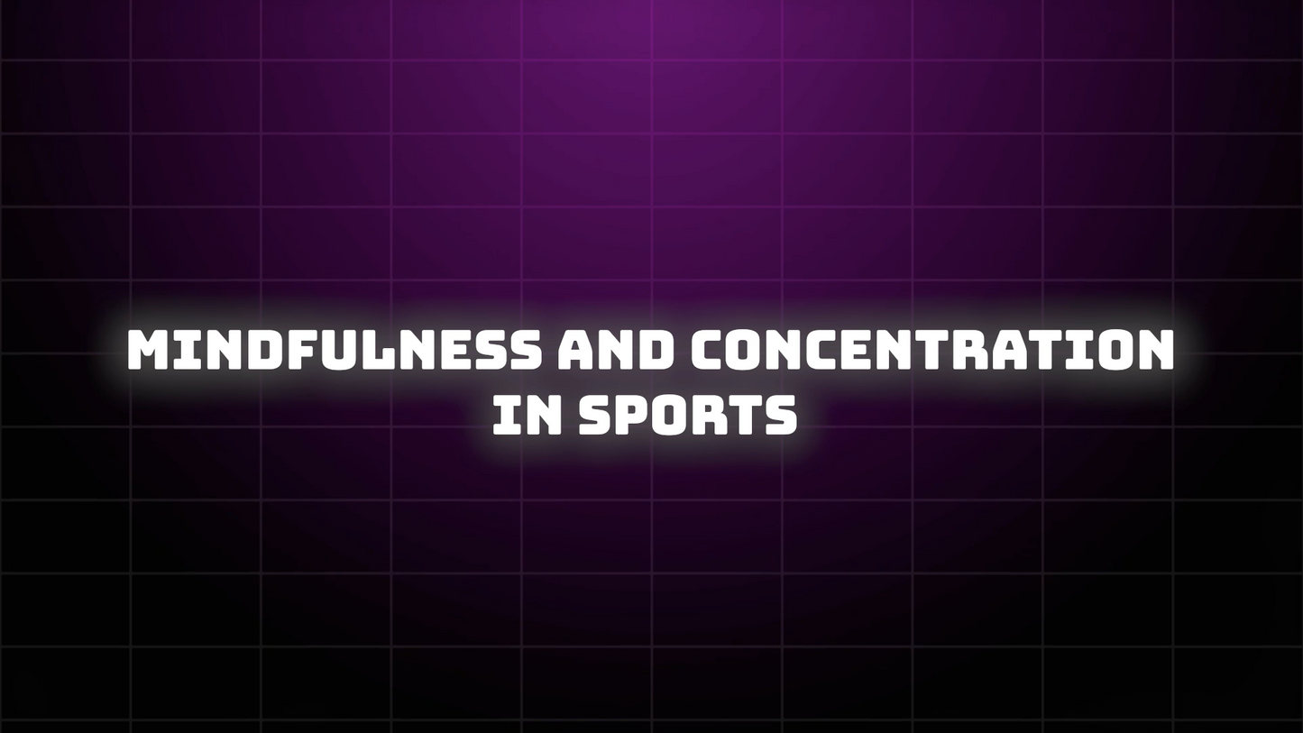 Mindfulness and Concentration in Sports Classroom